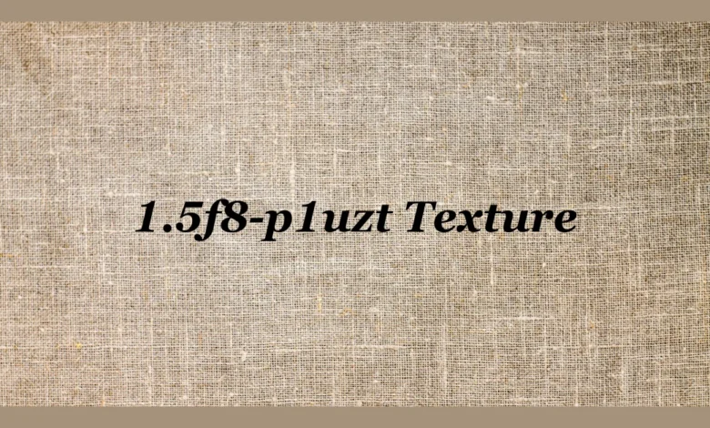 1.5f8-p1uzt Texture